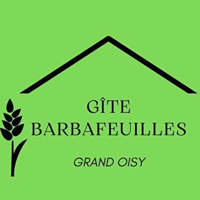 Gîte Barbafeuilles