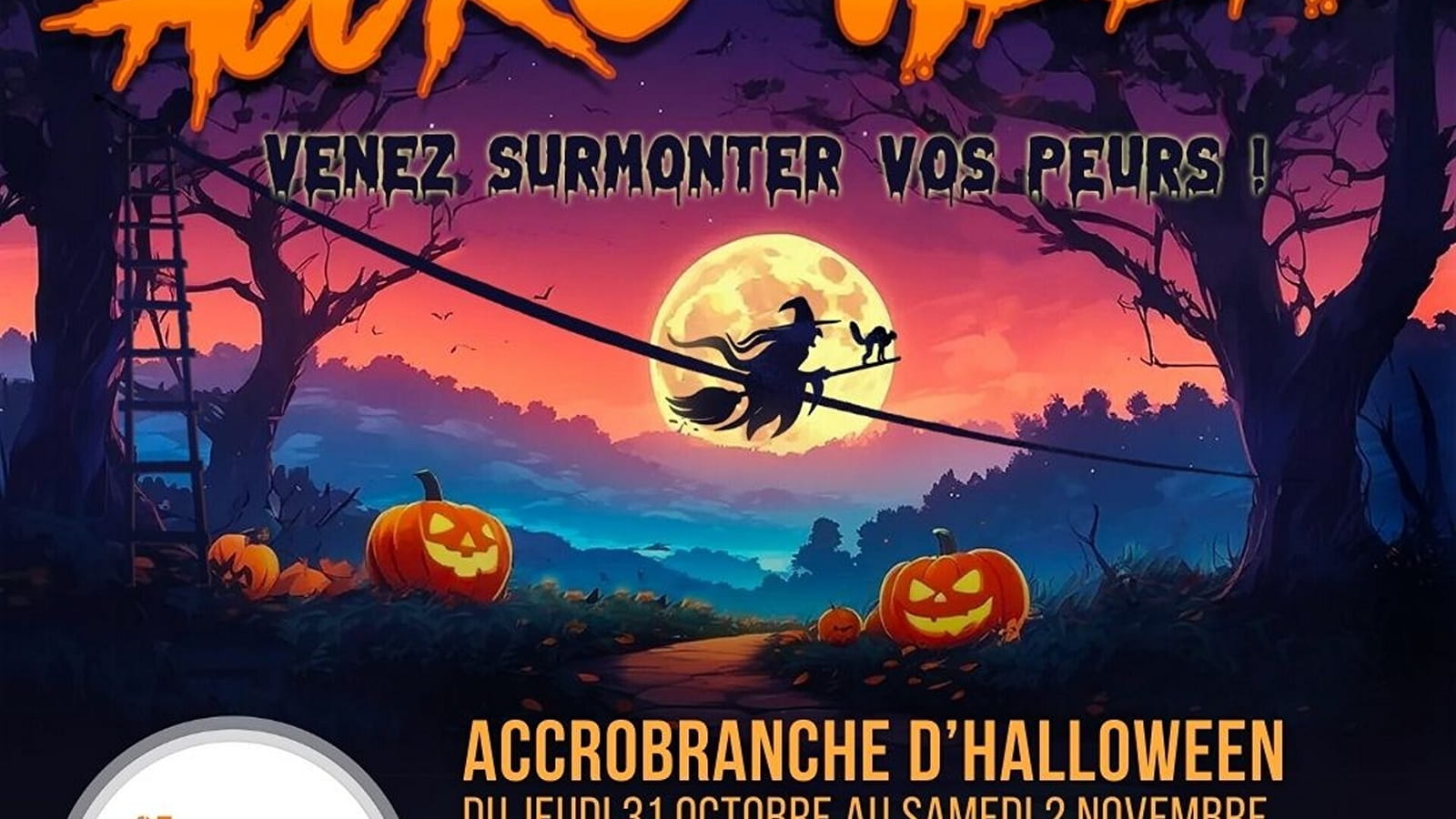 Accro'Ween - Accrobranche d'Halloween